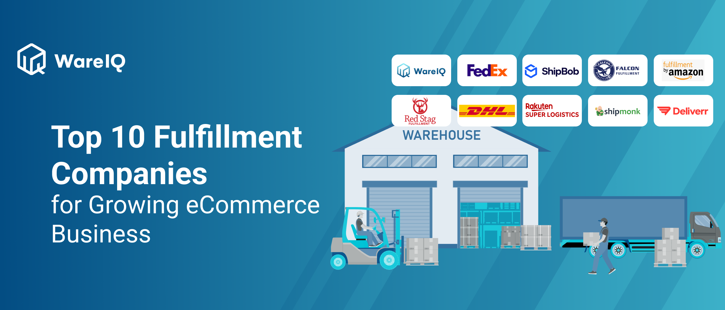 Top 10 Best eCommerce Order Fulfillment Companies to Grow your Online Business in 2022