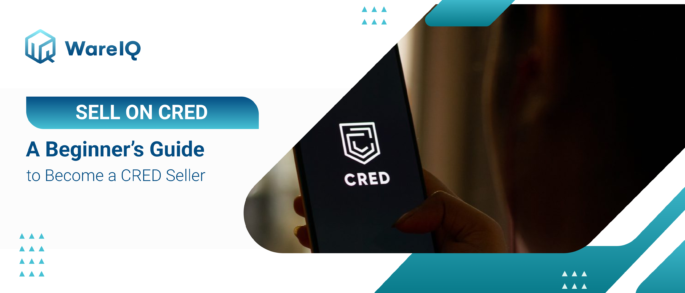 How to Sell on CRED? A Beginner’s Guide to Become a CRED Seller in 2026