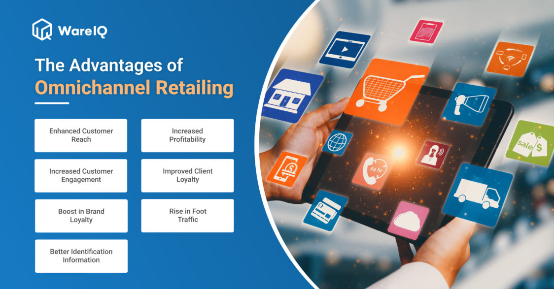 benefits of omnichannel retailing