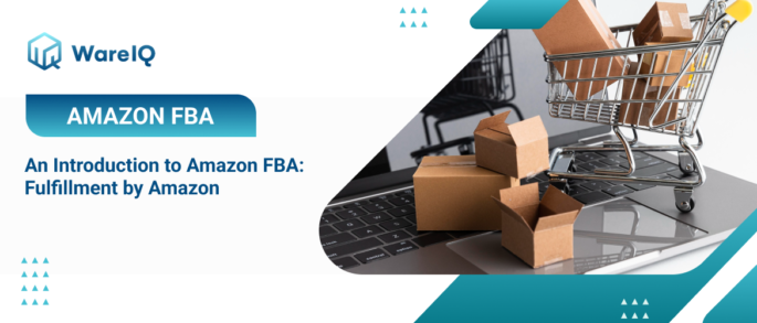 An Introduction to Amazon FBA: Fulfillment by Amazon