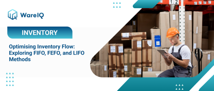 7 Inventory Management Techniques: Exploring FIFO, FEFO, and LIFO Methods