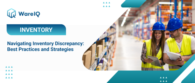 Navigating Inventory Discrepancy: Best Practices and Strategies