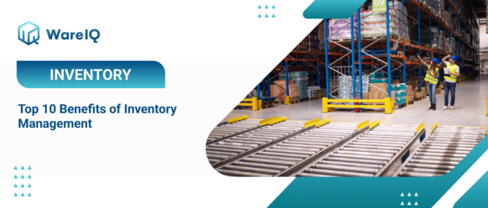Elevate Your Enterprise: Unleash the Dynamic Top 10 Benefits of Mastery in Inventory Management