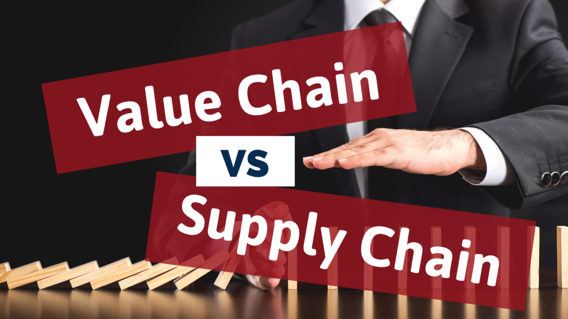 Value Chain vs. Supply Chain 